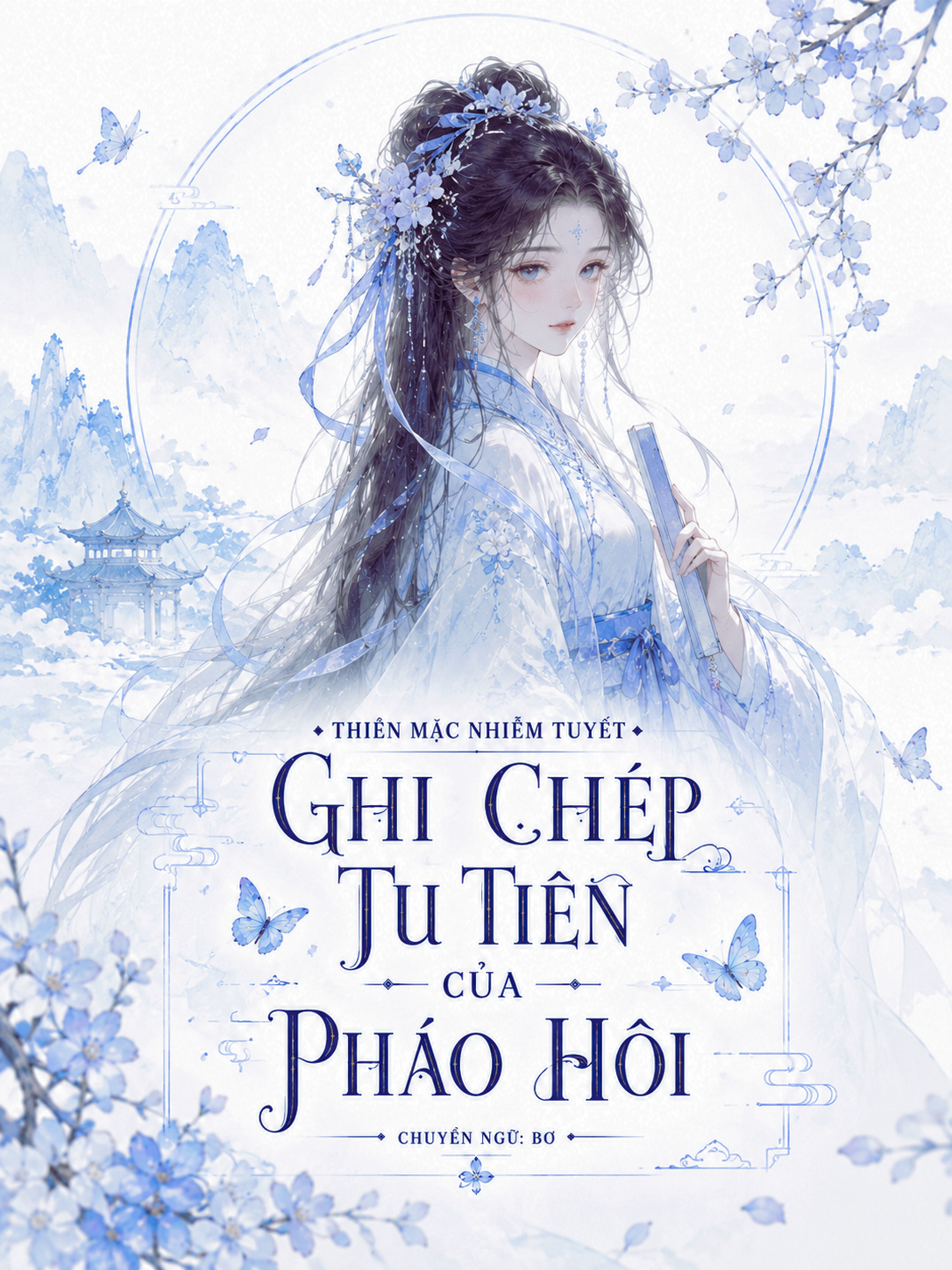 Ghi Chép Tu Tiên Của Pháo Hôi